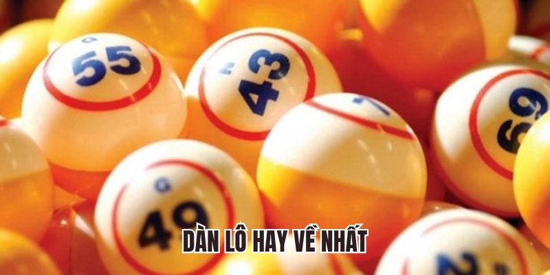 Dàn Lô Hay Về